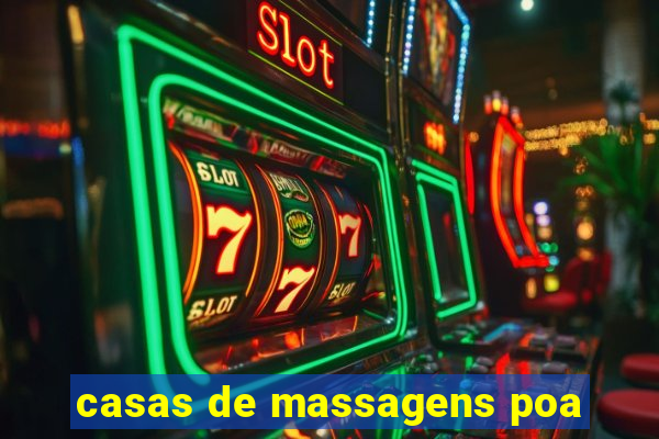 casas de massagens poa